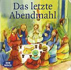 Das letzte Abendmahl