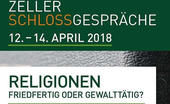 ZELLER SCHLOSSGESPRÄCHE 2018