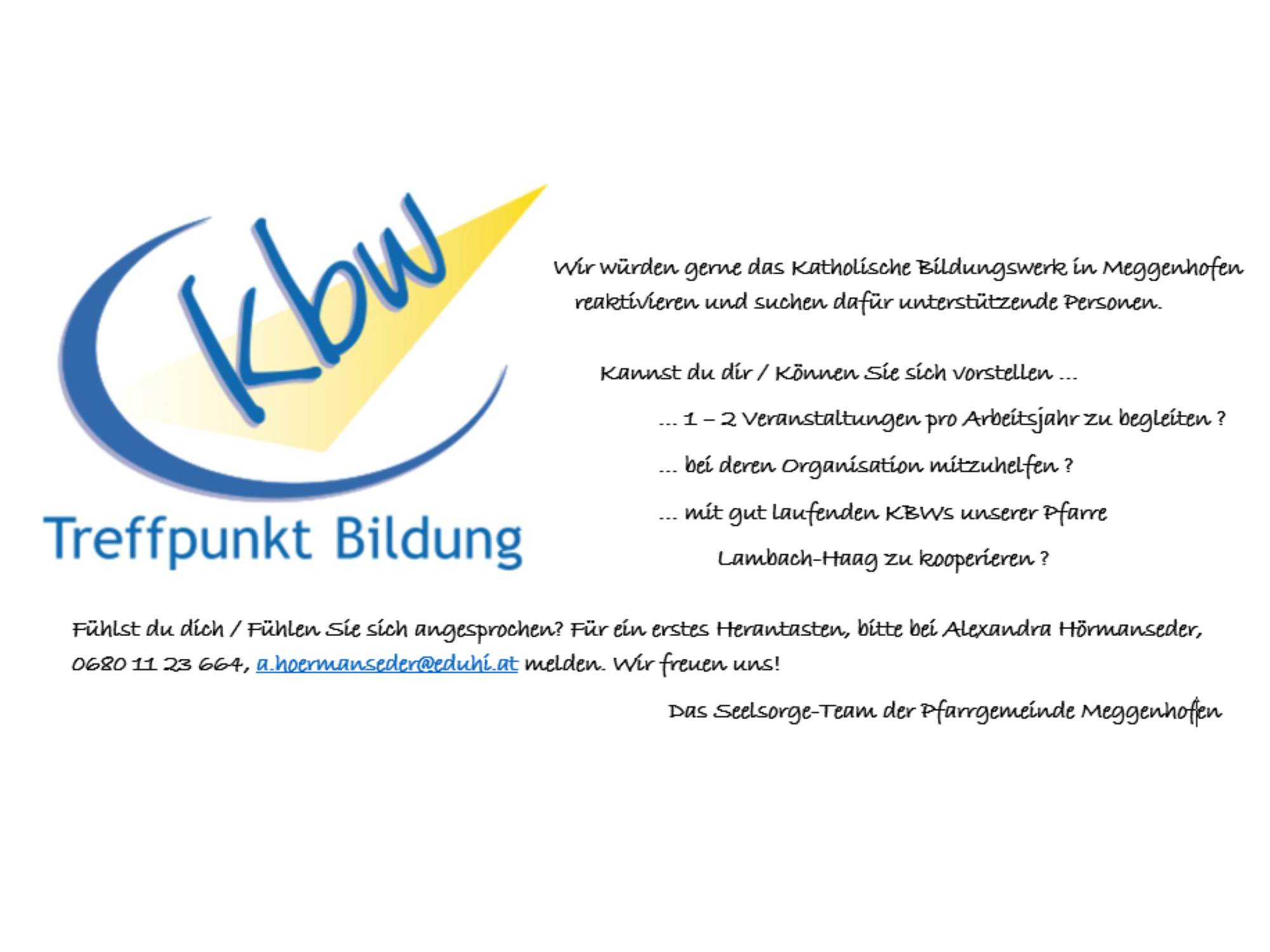 Reaktivierung KBW / © Pfarrgemeinde Meggenhofen Reaktivierung KBW