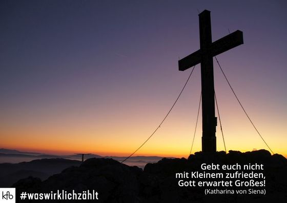 Gott erwartet Großes