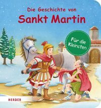 Die Geschichte von Sankt Martin / Herder