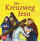 Der Kreuzweg Jesu