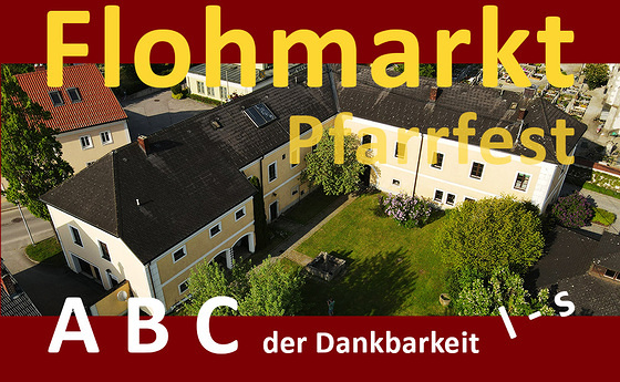 ABC der Dankbarkeit - Pfarre Lasberg, Flohmarkt 2023
